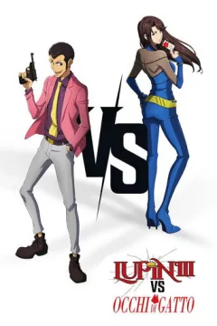 Locandina: LUPIN III vs. OCCHI DI GATTO