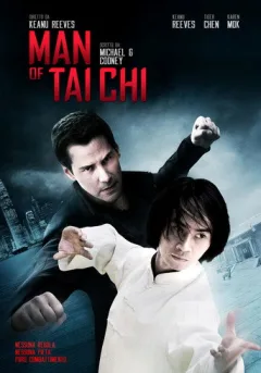 Locandina: Man of Tai Chi