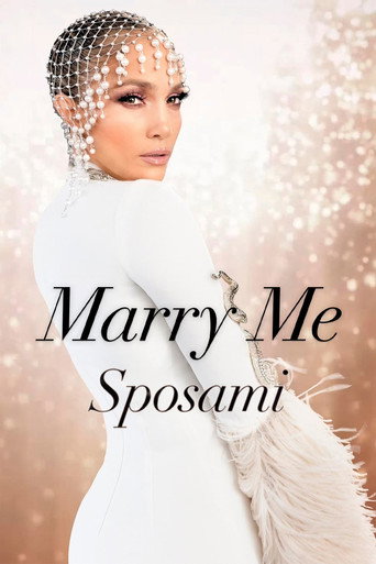 Locandina: Marry Me - Sposami