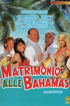 Locandina: Matrimonio alle Bahamas
