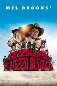 Locandina: Mezzogiorno e mezzo di fuoco