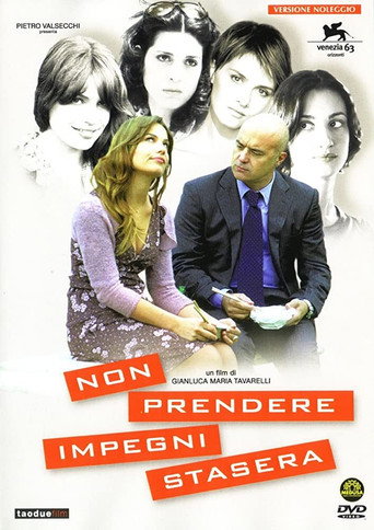 Locandina: Non prendere impegni stasera