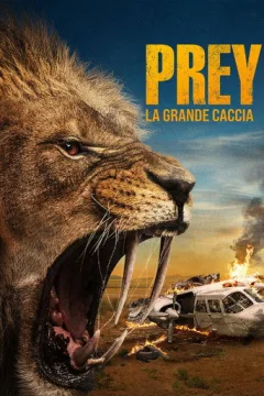 Locandina: Prey - La grande caccia