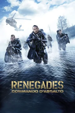 Locandina: Renegades: Commando d'assalto