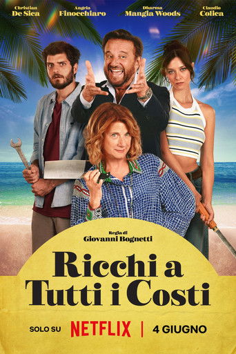 Locandina: Ricchi a tutti i costi