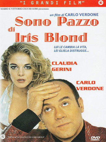 Locandina: Sono pazzo di Iris Blond