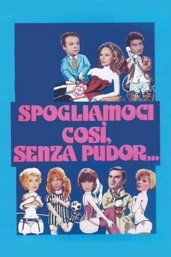 Locandina: Spogliamoci così, senza pudor...