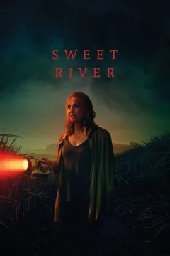 Locandina: Sweet River