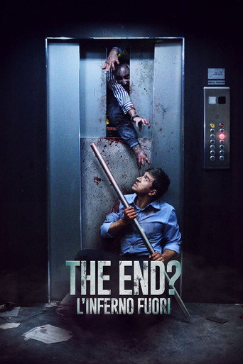 Locandina: The End? L'inferno fuori
