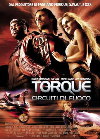 Locandina: Torque - Circuiti di fuoco