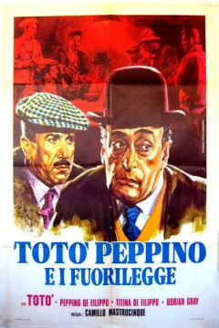 Locandina: Totò, Peppino e i fuorilegge