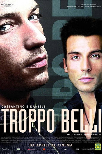 Locandina: Troppo belli