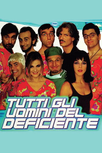 Locandina: Tutti gli uomini del deficiente