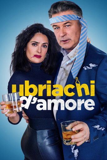 Locandina: Ubriachi d'amore