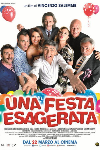 Locandina: Una festa esagerata